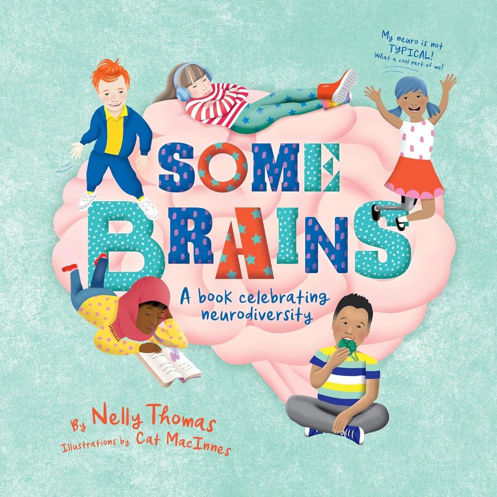 Books that celebrate diversity: Some Brains, by Nelly Thomas
