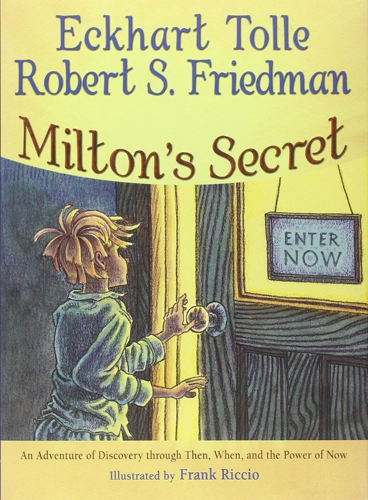 Books that celebrate diversity: Milton's Secret by Eckhart Tolle