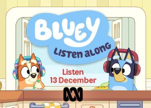 Two cartoon dogs sit at a table with the text "Bluey Listen Along" above them