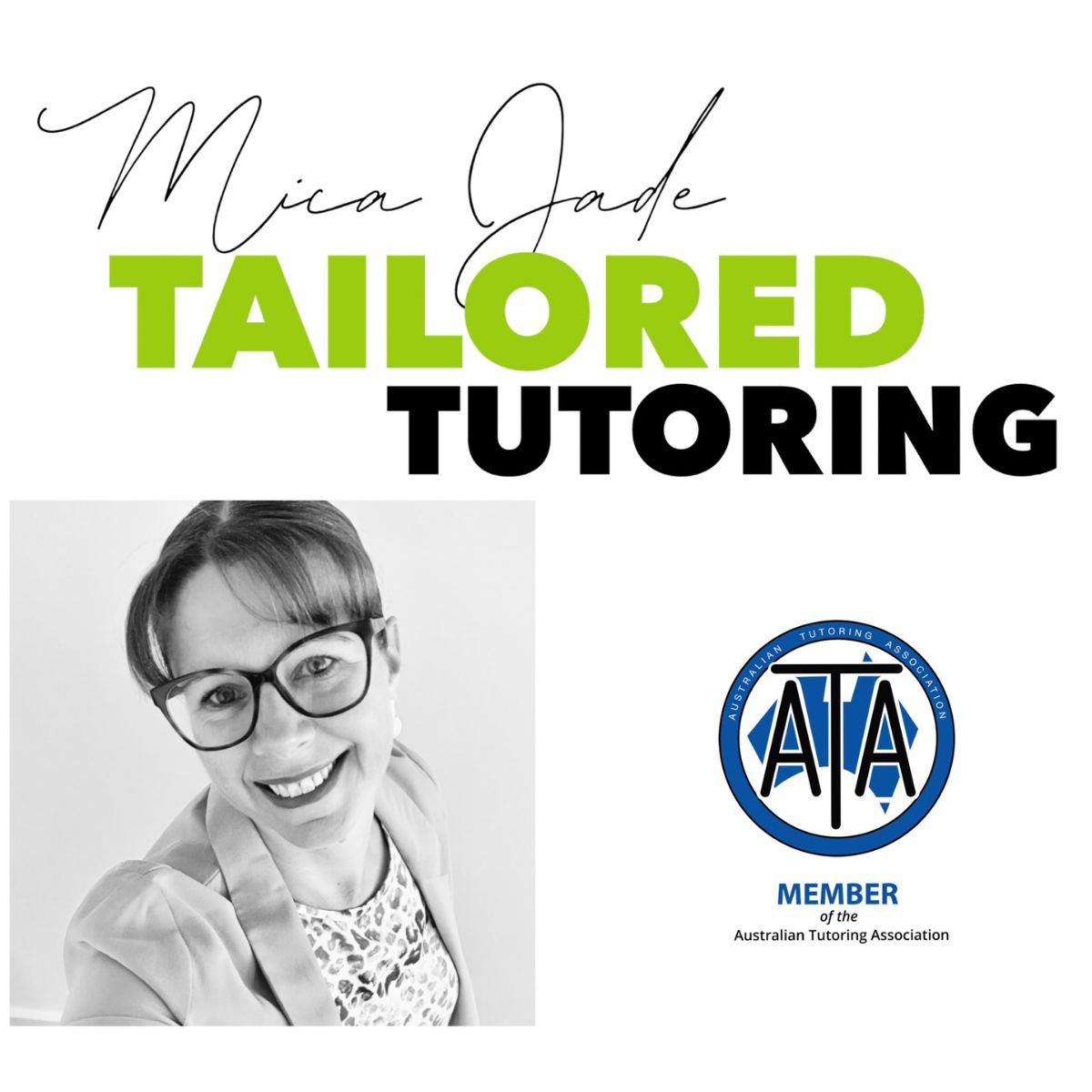 A brand logo for Mica Jade Tailored Tutoring featuring a woman in glasses smiling at the camera and an accreditation logo