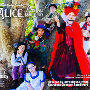 Hills Youth Theatre celebrates 40 years with ALICE: We’re All Mad Here, a magical Wonderland adventure featuring more than 100 young Adelaide Hills performers.